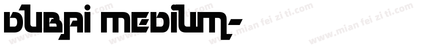 Dubai Medium字体转换